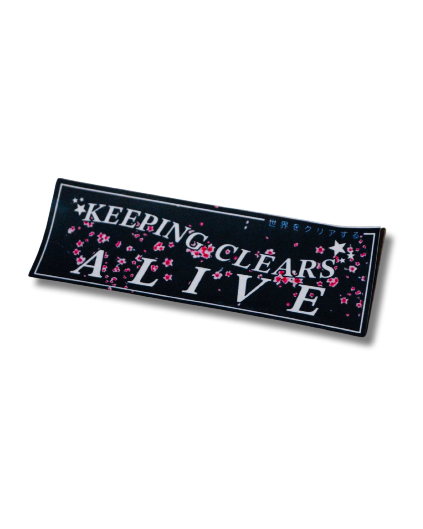 Keeping Clears Alive Sticker